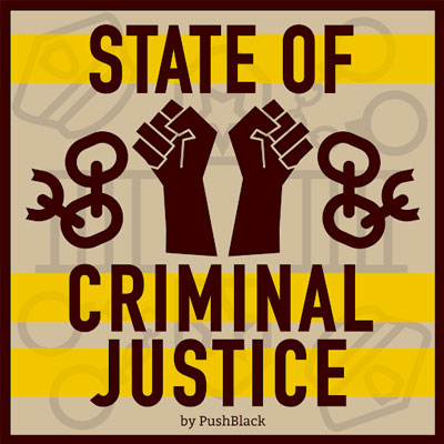 State of Criminal Justice
